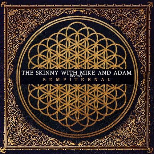 Sempiternal by Bring Me The Horizon Album Review Podcast Por  arte de portada