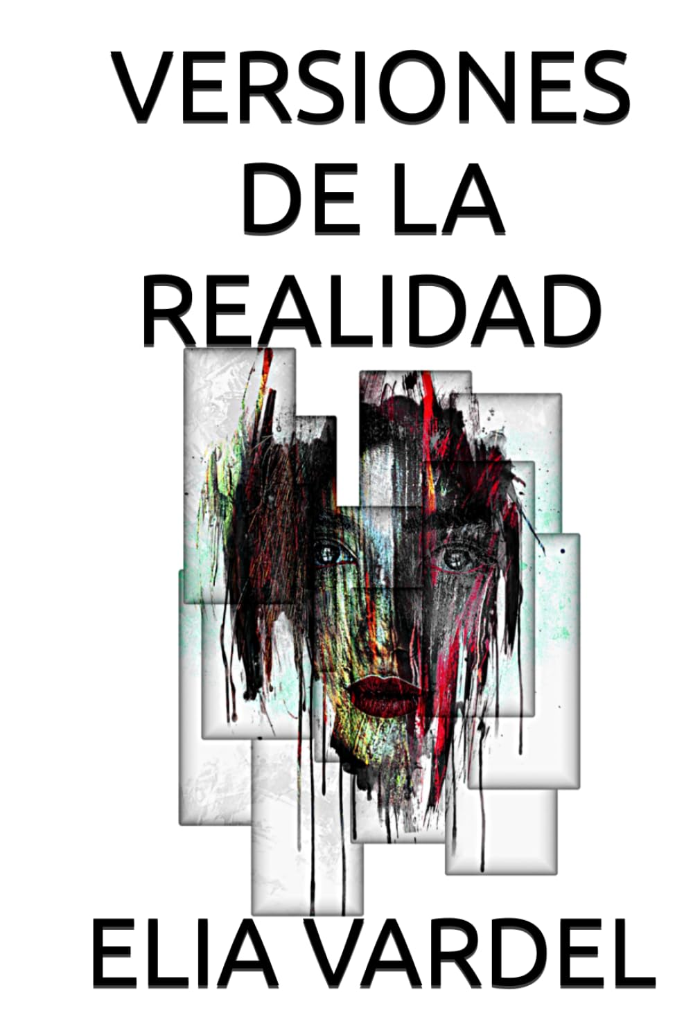 VERSIONES DE LA REALIDAD