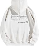 Dear Person Behind Me Hoodie for Men and Women Personalized Sweatshirt with Words on Back