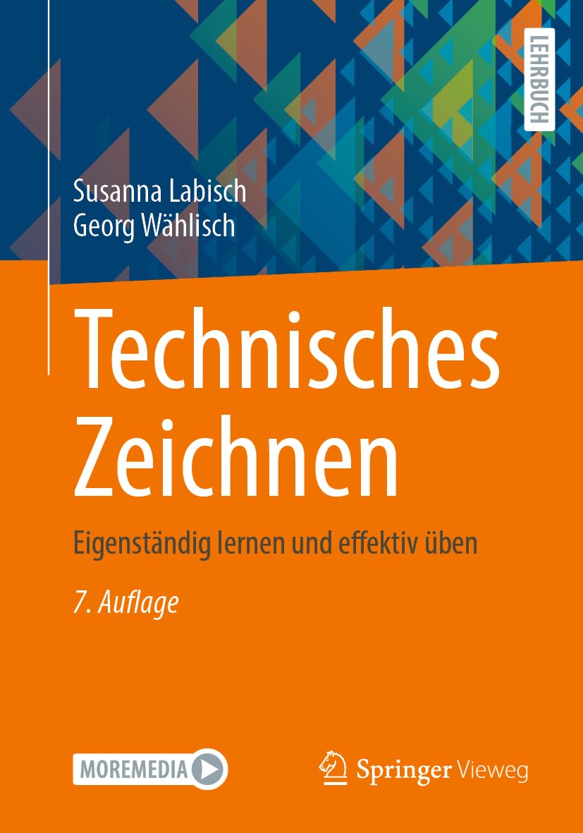 Technisches Zeichnen: Eigenständig lernen und effektiv üben