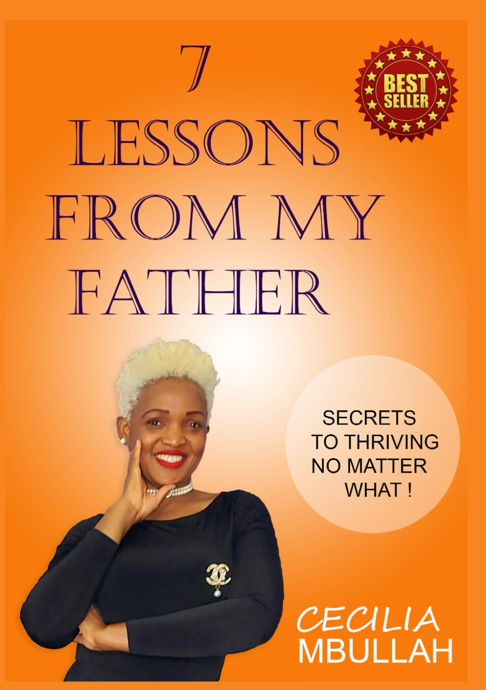 7 Lessons From My Father