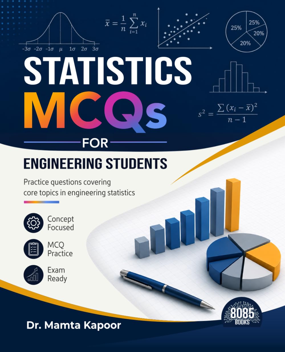 Statistics MCQs for Engineering Students: Practice questions covering core topics in engineering statistics (English Edition)