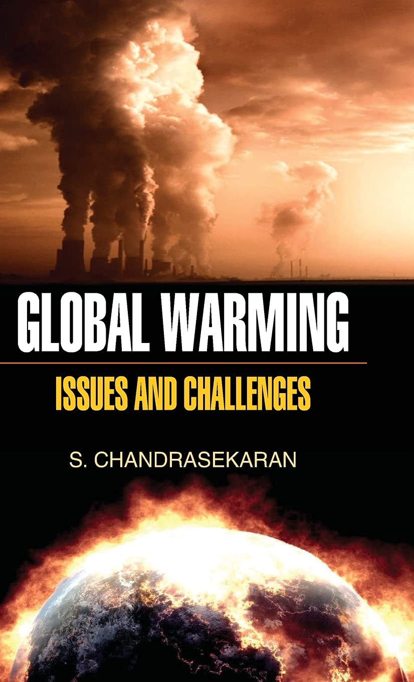 Global Warming: Issues and Challenges