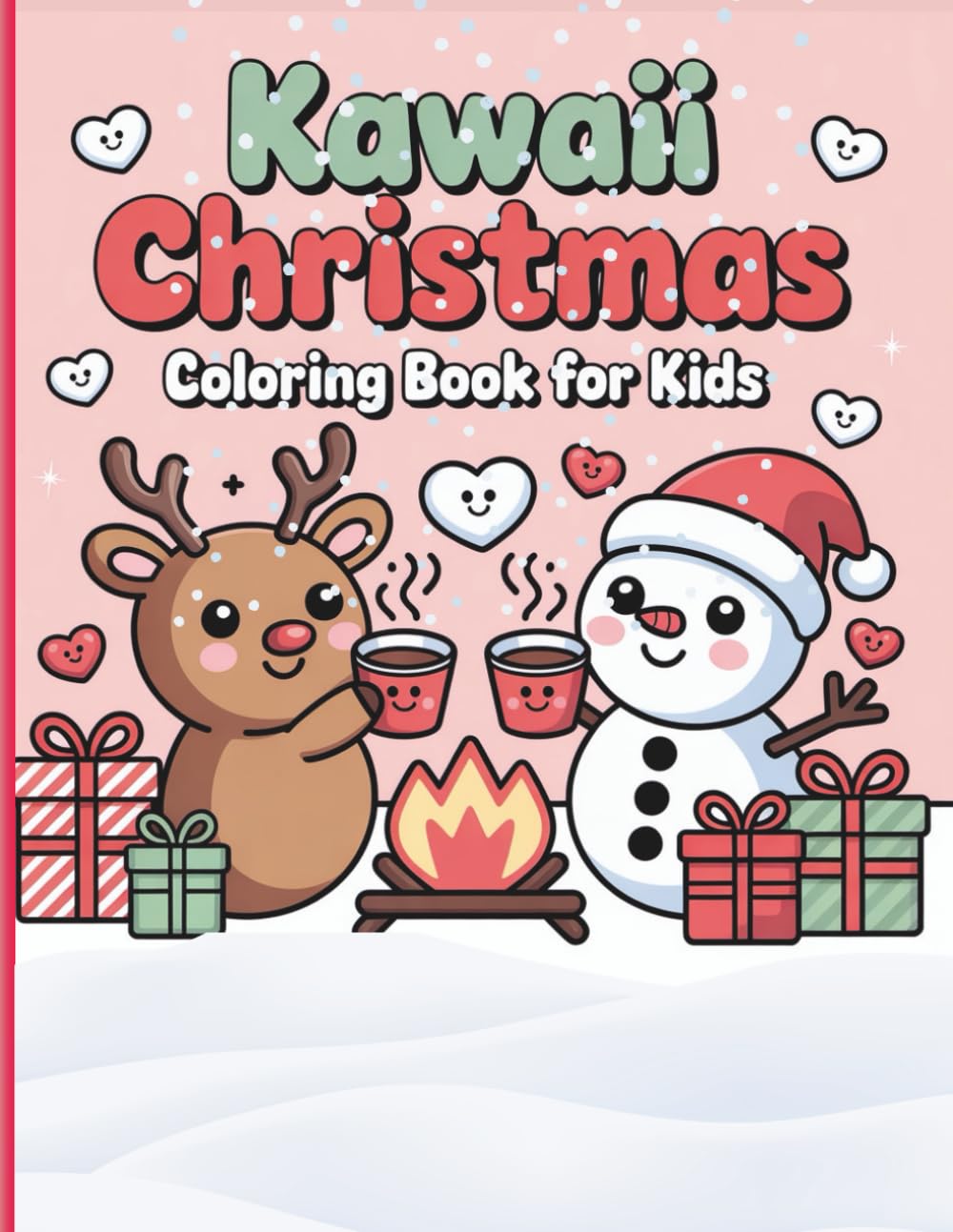 Kawaii Christmas Coloring Book for Kids:: 145 Easy & Cute Holiday Coloring Pages with Santa, Snowmen, Reindeer, Winter Treats & More