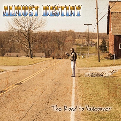 Amazon.com: The Road to Vancouver : Almost Destiny: Digital Music