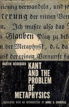 Paperback Kant and the Problem of Metaphysics. Translated with an Introduction by James S. Churchill. Foreword by Thomas Langan. Book