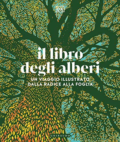 Il libro degli alberi. Un viaggio illustrato dalla radice alla fog