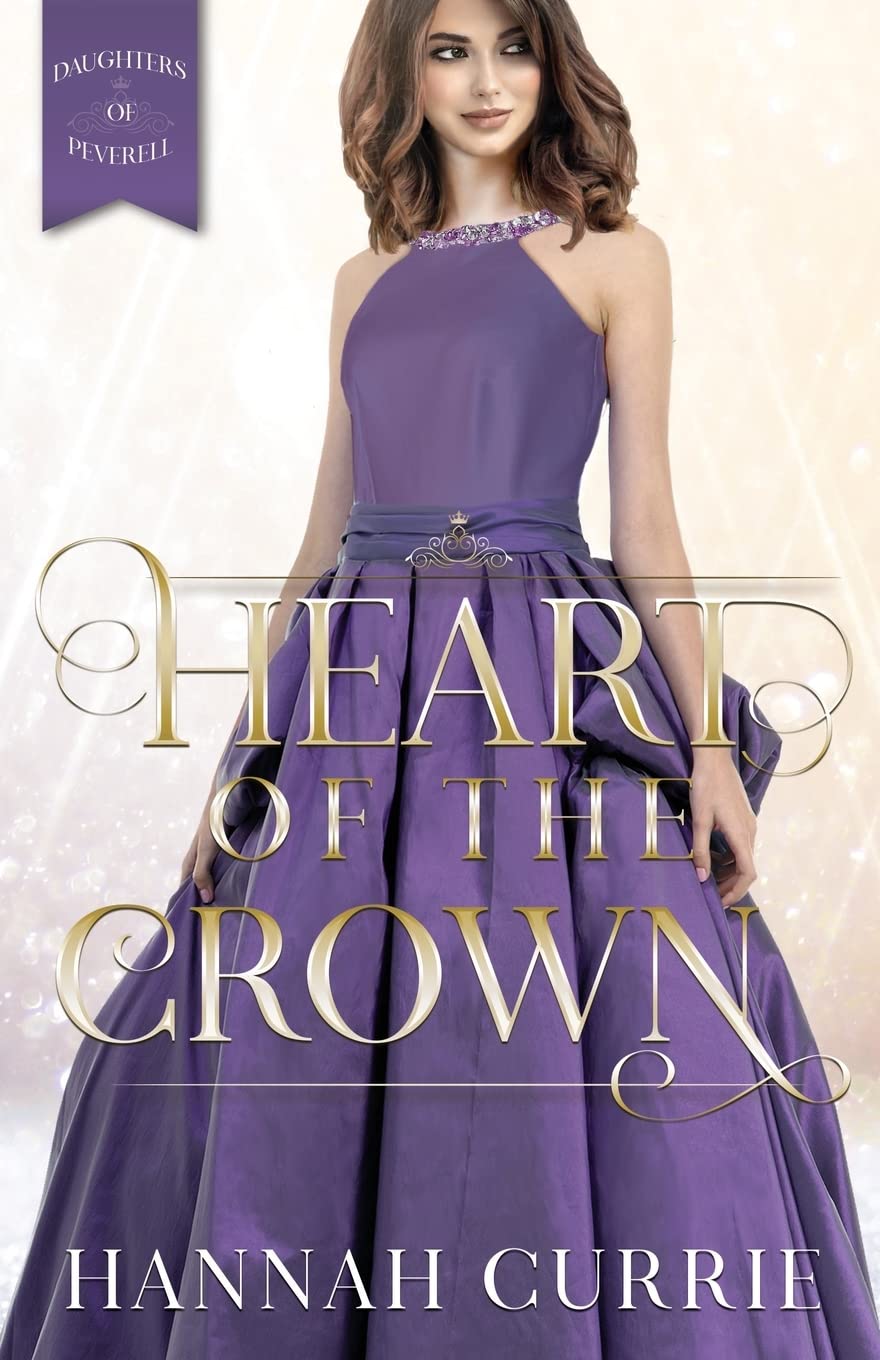 Heart of the Crown (Daughters of Peverell)