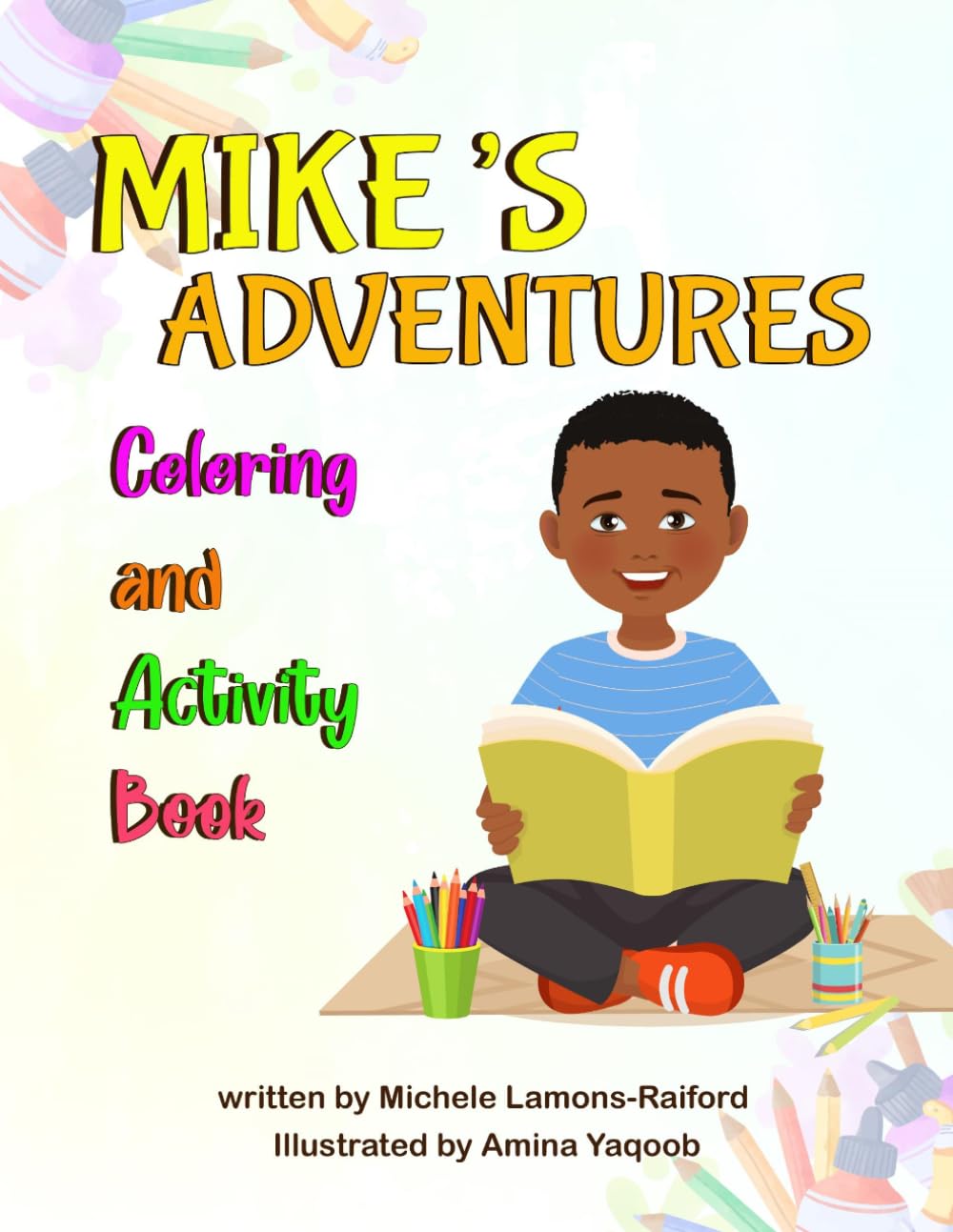 Mike's Adventures Coloring and Activity Book