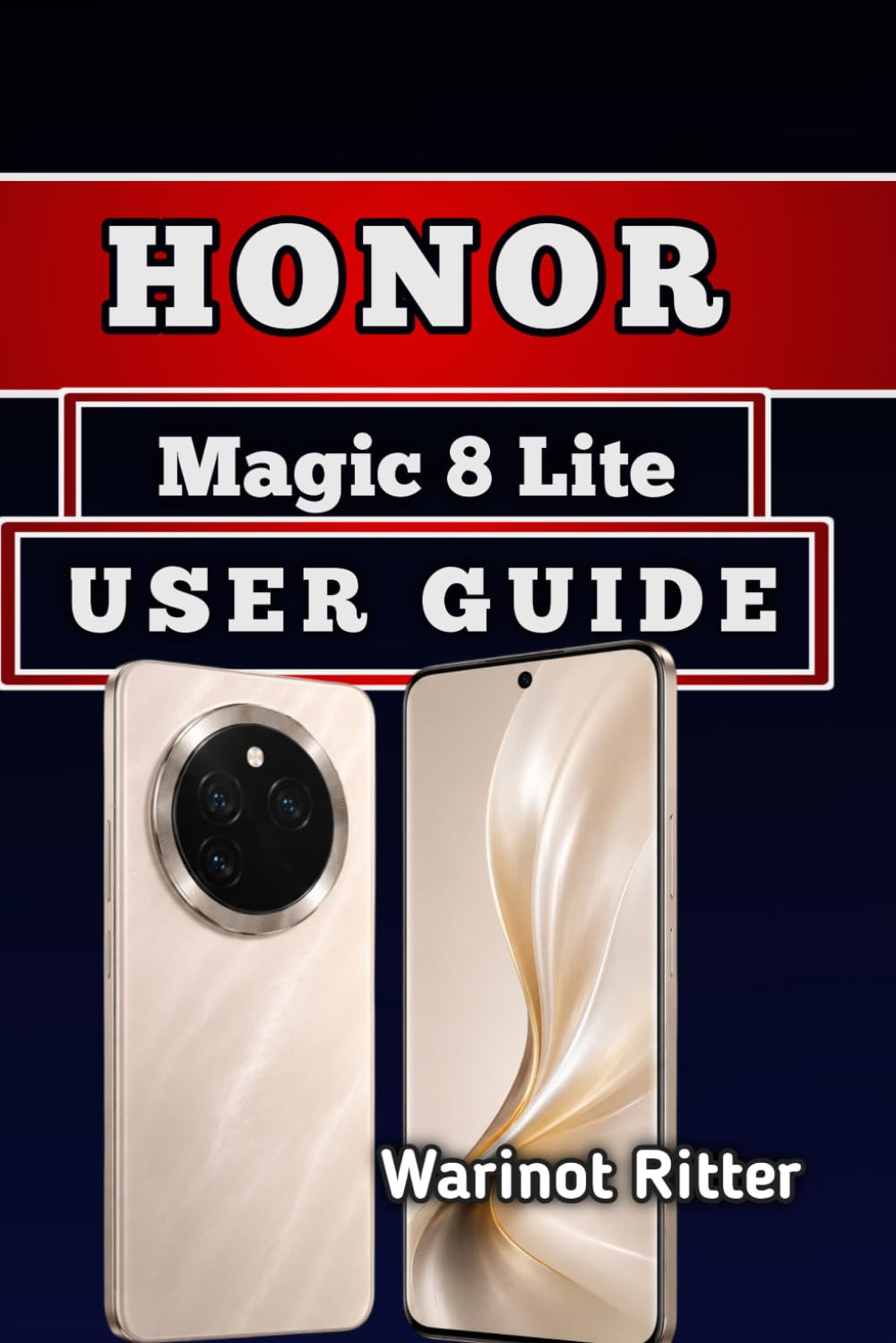 Honor Magic 8 Lite User Guide: Setup Mastery, Photography tips & Troubleshooting