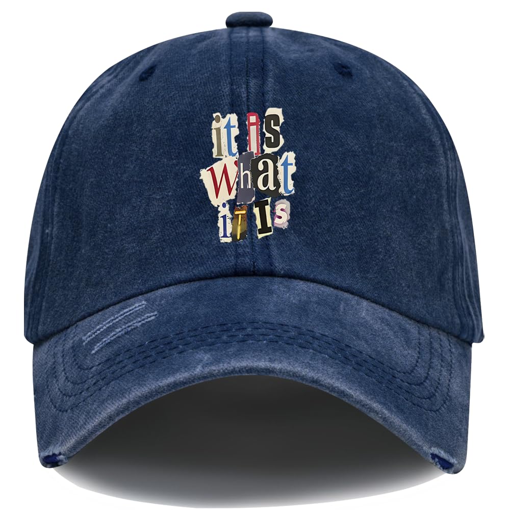 It is What It is Hat