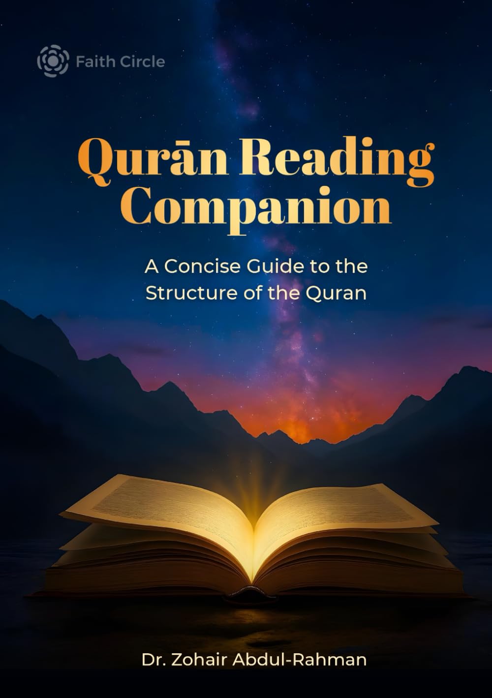 Quran Reading Companion: A Concise Guide to the Structure of the Quran