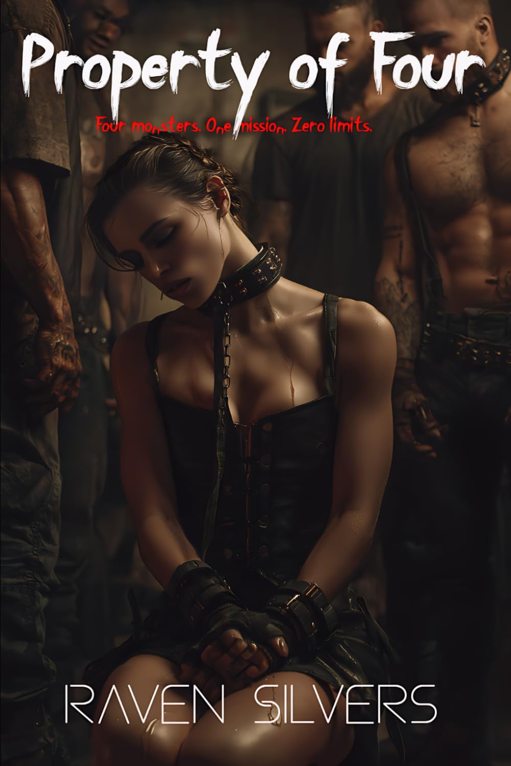 Property of Four: A Spicy Reverse Harem Extreme Dark Mafia Romance