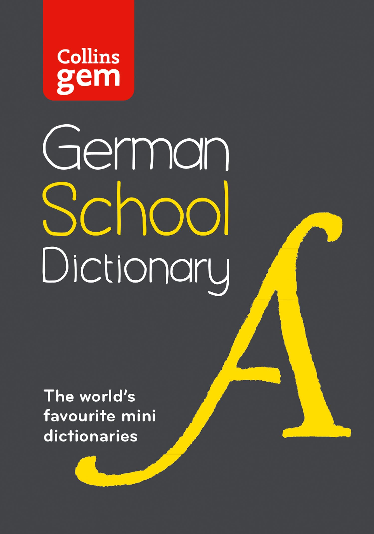 German School Gem Dictionary: Trusted support for learning, in a mini-format (Collins School Dictionaries)