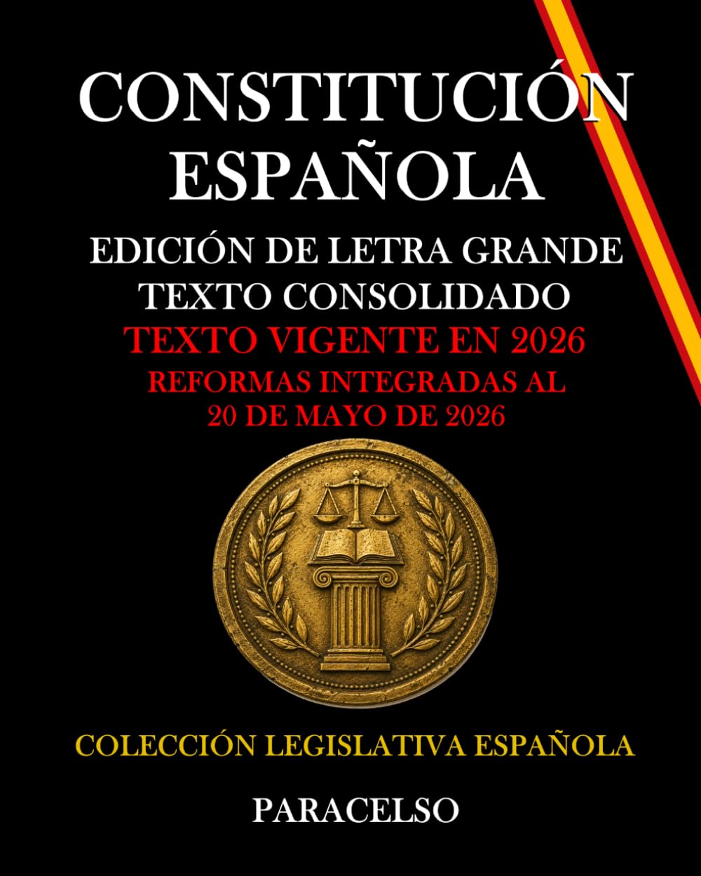 CONSTITUCIÓN ESPAÑOLA: Edición de Letra Grande