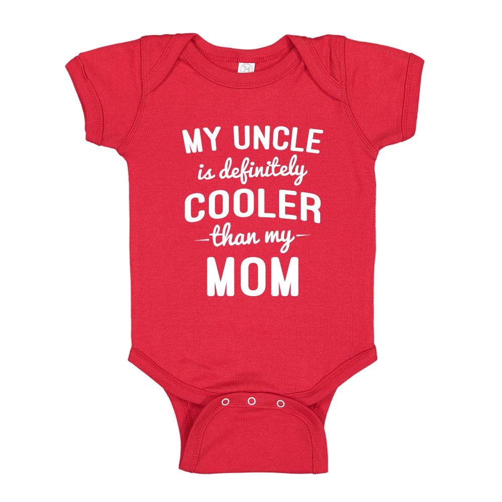 My Uncle is Cooler Than My Mom Baby Bodysuit/Toddler T-Shirt Funny Gag Gift from Brother