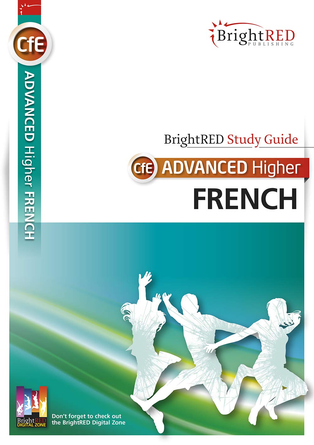 Advanced Higher French: SQA Exam Prep and Course Support (Bright Red Study Guides)