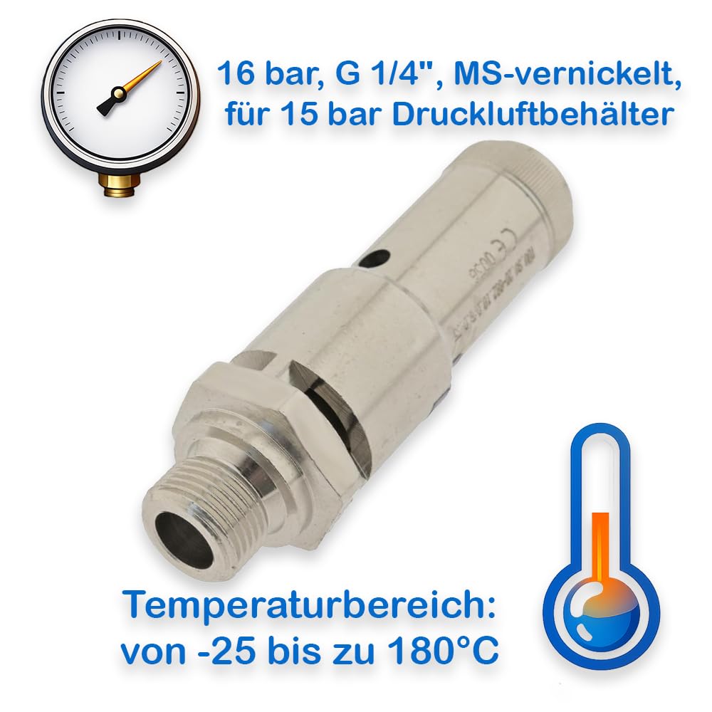 TÜV-Geprüftes Sicherheitsventil für Kompressoren - Überdruckventil, 16 bar, G 1/4", MS-vernickelt, für 15 bar Druckluftbehälter