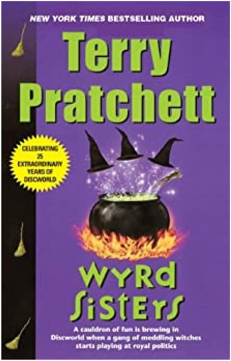Wyrd Sisters: Discworld, Book 6