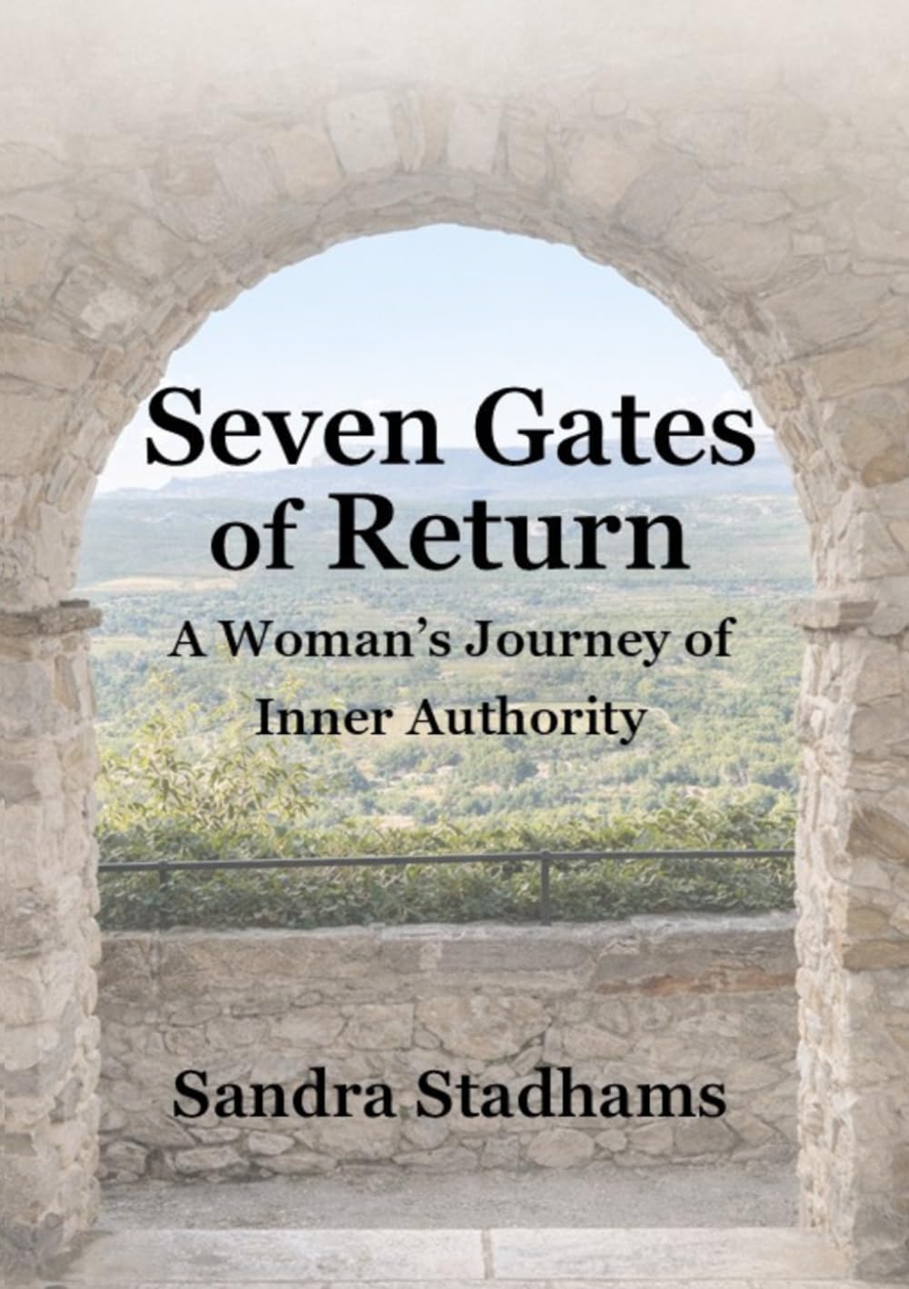 Seven Gates of Return: A Woman's Journey of Inner Authority