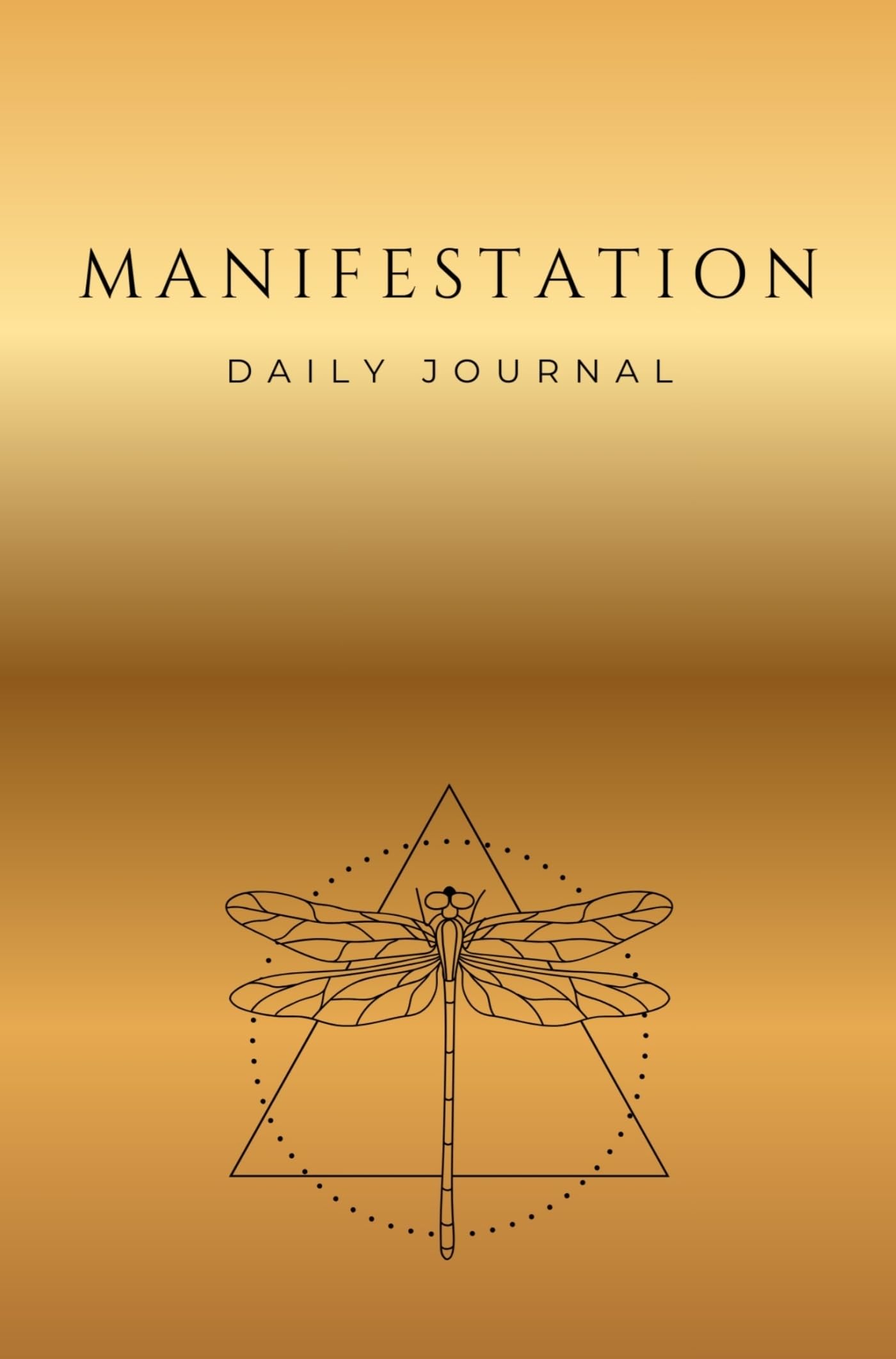 Manifestation Journal: The Path to Abundance: A Practical Manifestation Journal for Wealth and Success