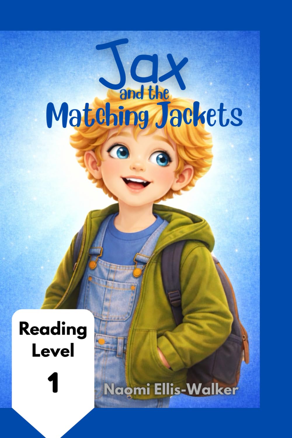 Jax and the Matching Jackets (The Jax Series)