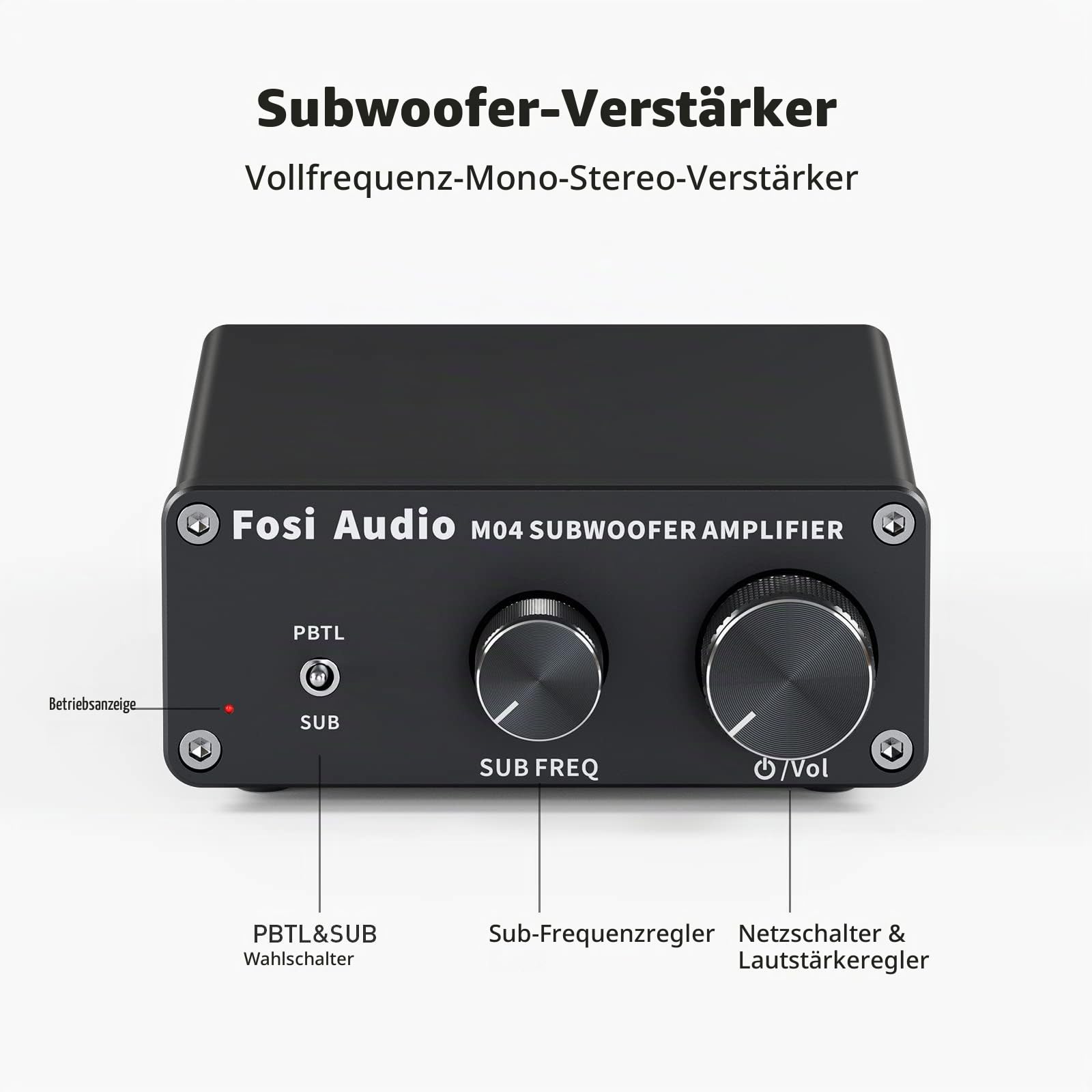 Fosi Audio M04 Subwoofer Verstärker 100W, TPA3116 Mini Monokanal Subwoofer-Verstärker, Voll-Frequenz & Sub-Bass umschaltbar Subwoofer Amplifier, integrierter Klass-D Leistungsverstärker für Subwoofer