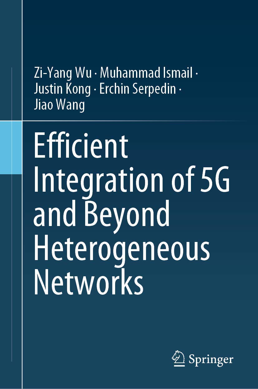 Efficient Integration of 5G and Beyond Heterogeneous Networks (Springerbriefs in Computer Science)