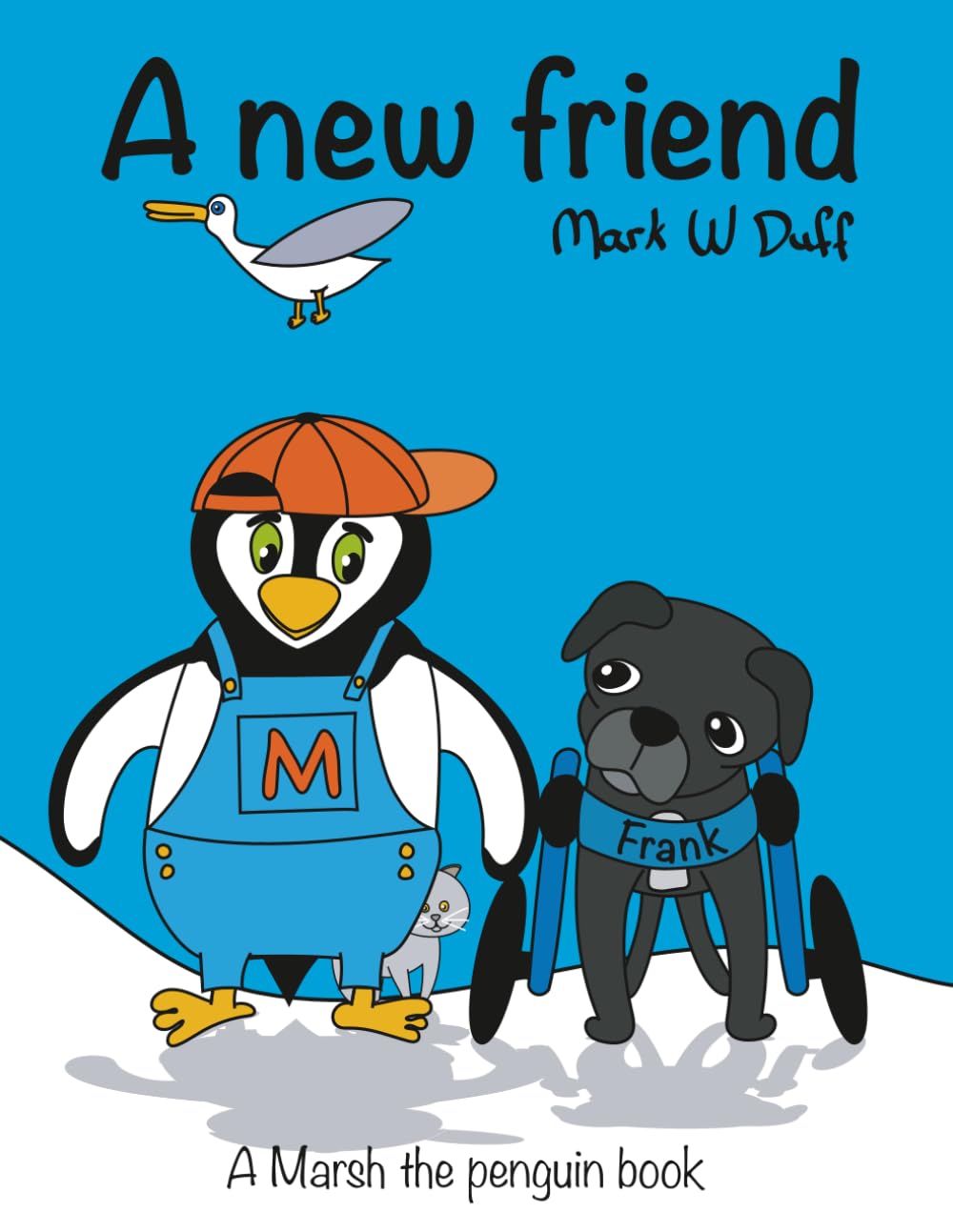 A new friend: A Marsh the penguin book