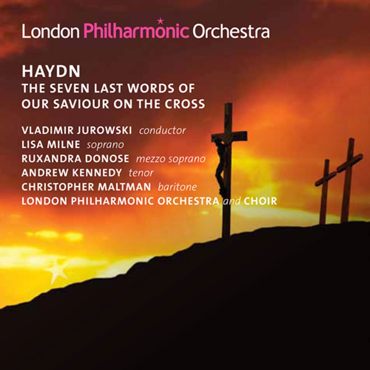 Haydn: The Seven Last Words Of Our Saviour On The Cross