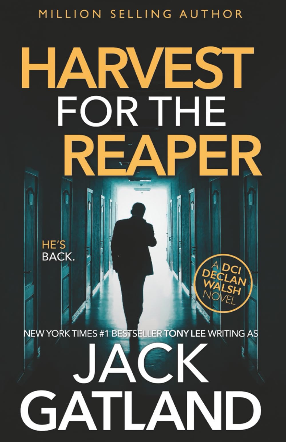 Harvest For The Reaper: A British Murder Mystery (Detective Inspector Declan Walsh)
