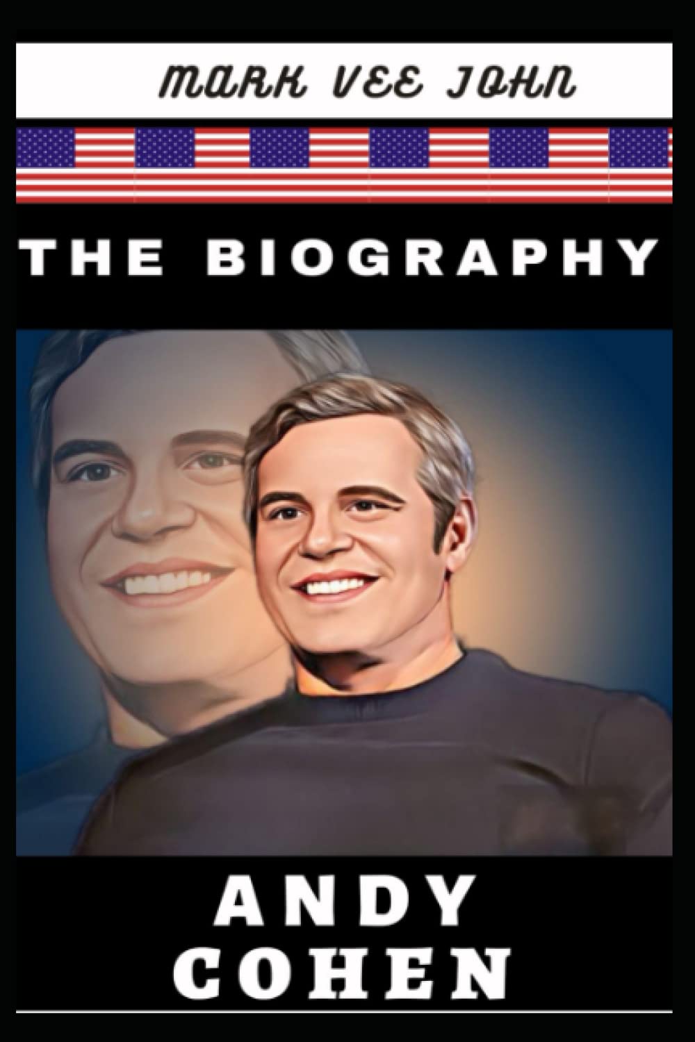 THE BIOGRAPHY OF ANDY COHEN: American TV & Radio Presenter, Book Writer, and Show Host.