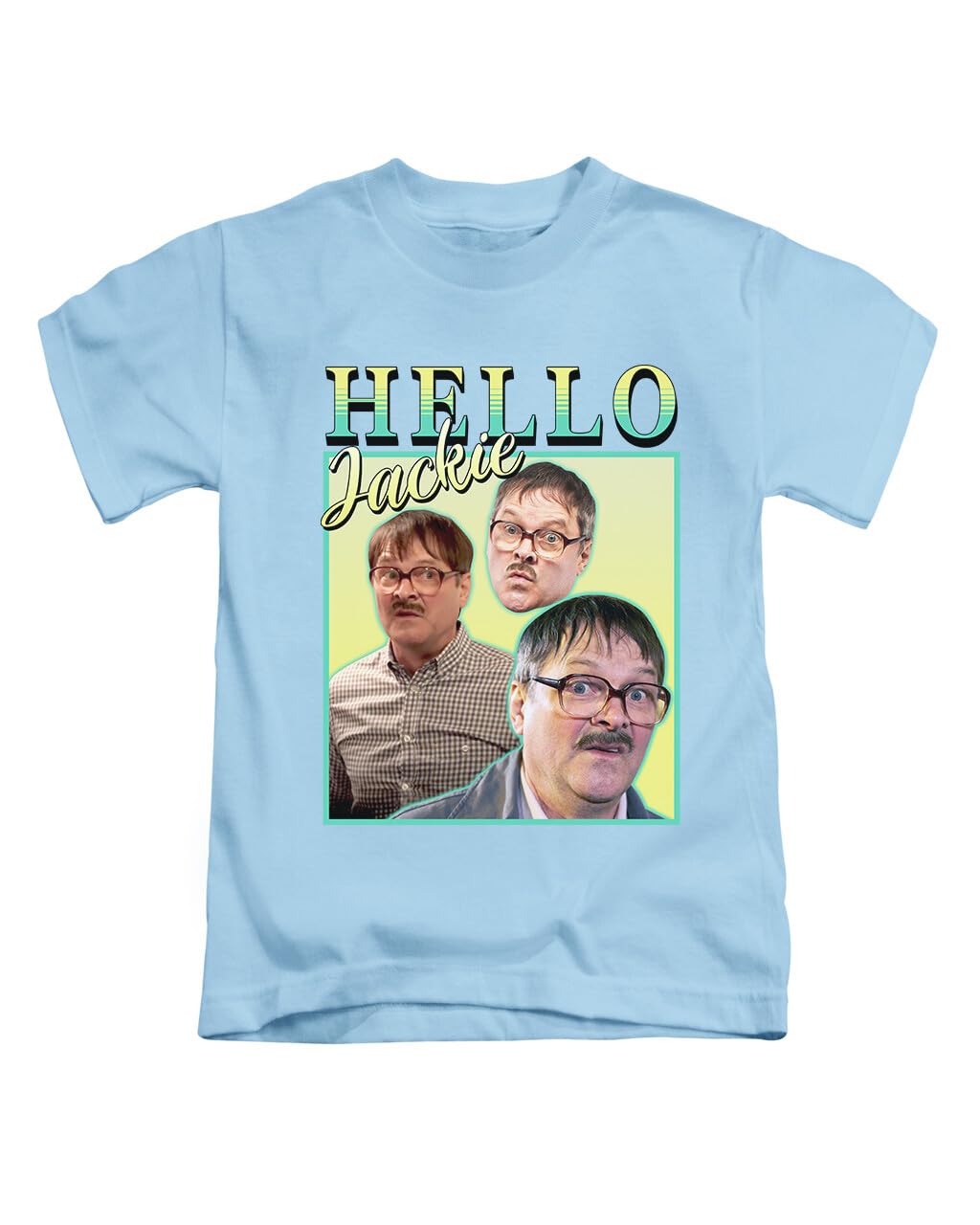 New Spirit Original Hello Jackie Jim Meme Tee T-Shirt Funny Unisex T Shirt Top Sky Blue