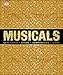 Produktbild Musicals: Geschichte - Shows- Komponisten - Stars