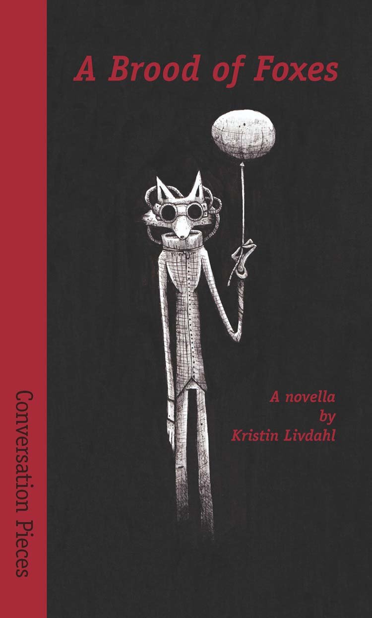 A Brood of Foxes (Conversation Pieces Book 29)