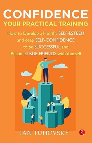 CONFIDENCE YOUR PRACTICAL TRAINING