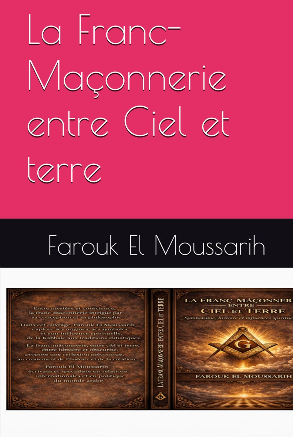 La Franc-Maçonnerie entre Ciel et terre