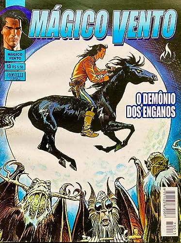 Mágico Vento 1ª Série - n° 13 - O Demônio Dos Enganos - História Completa