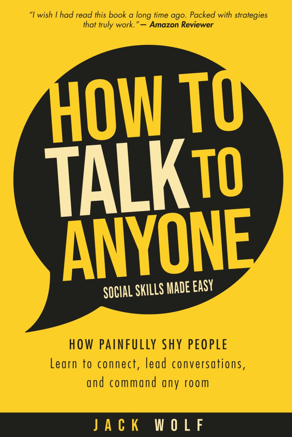 How to Talk to Anyone - Social Skills Made Easy: Proven Strategies for Mastering Small Talk, Confident Speaking, Approachable Communication, and Networking Success (Life Sculptor Blueprint)
