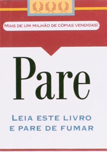 Pare: Leia este livro e pare de fumar