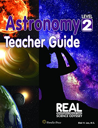 Astronomy Level 2 Teacher's Guide 0997796340 Book Cover