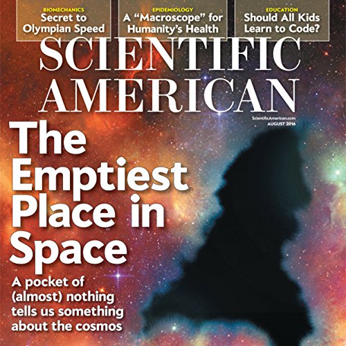 Scientific American, August 2016 Audiobook by Scientific American