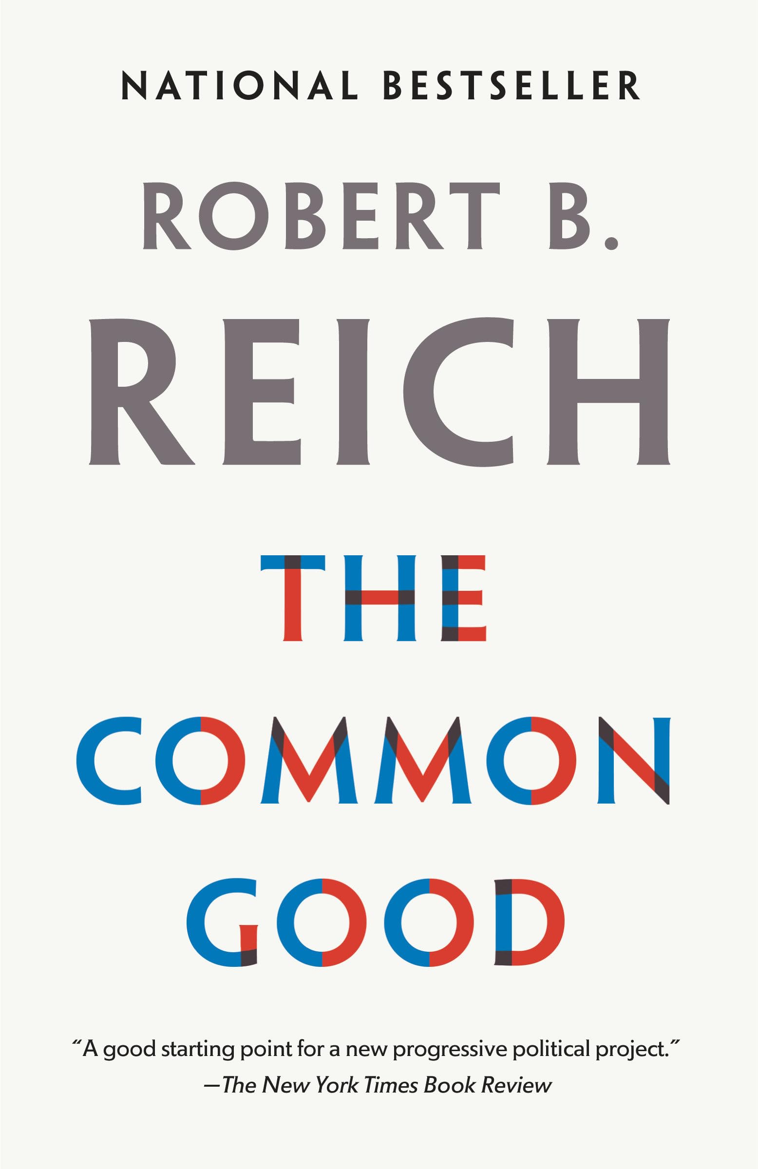 The Common Good Paperback – January 15, 2019