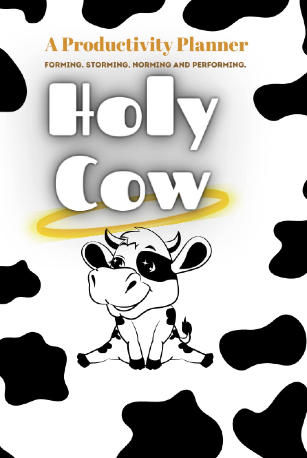 Holy Cow: Productivity Journal