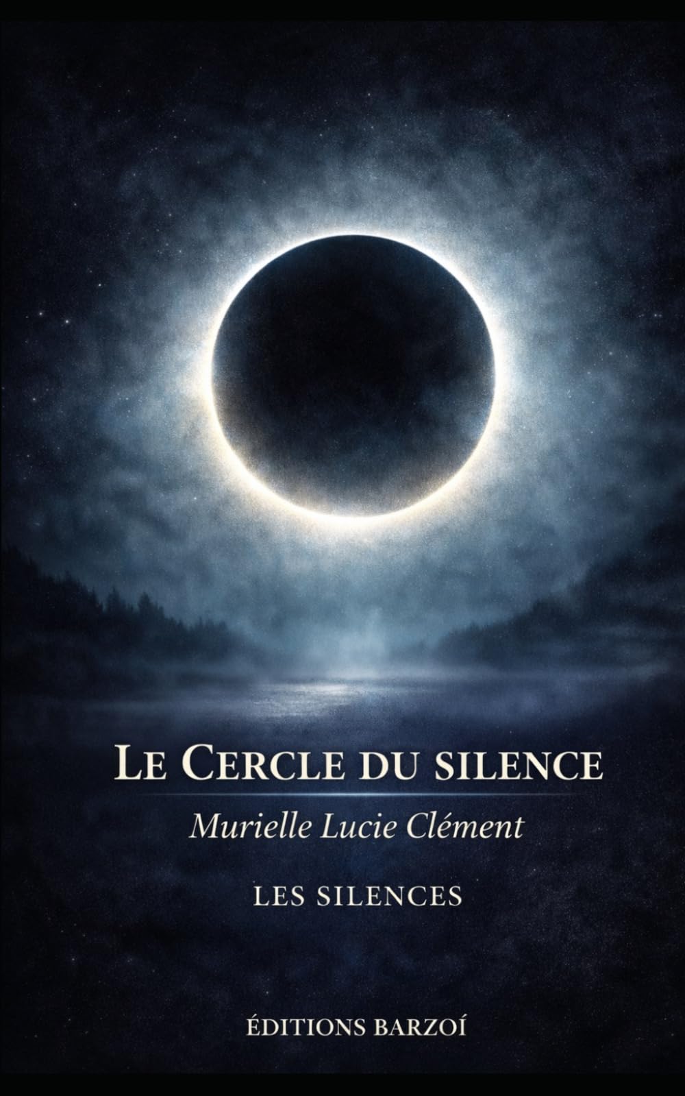 Le Cercle du silence: Ce qui ne disparait pas (Les Silences)