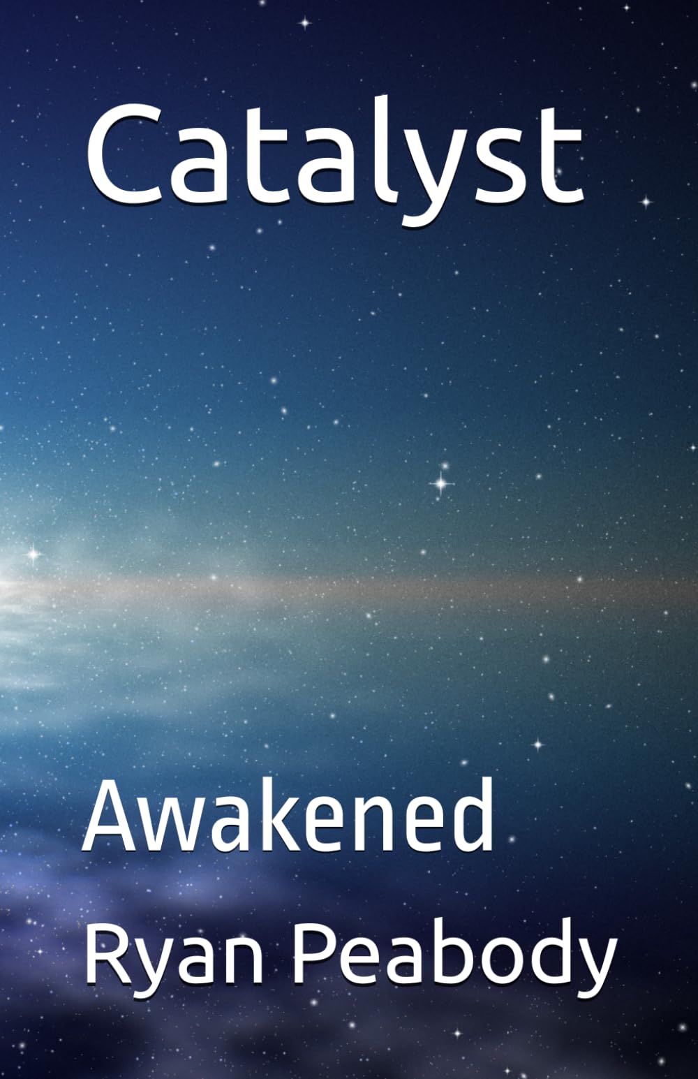 Catalyst: Awakened (The Third Cycle)