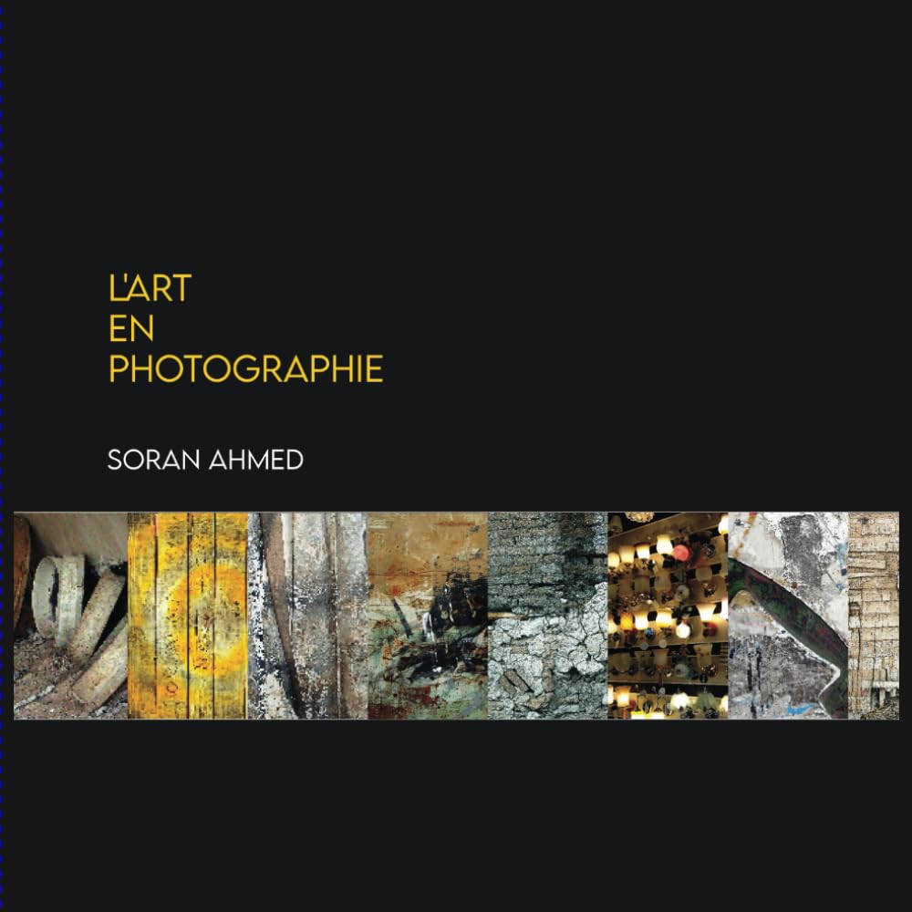 L'art en photographie et la maîtrise absolue de la vision à travers l'objectif