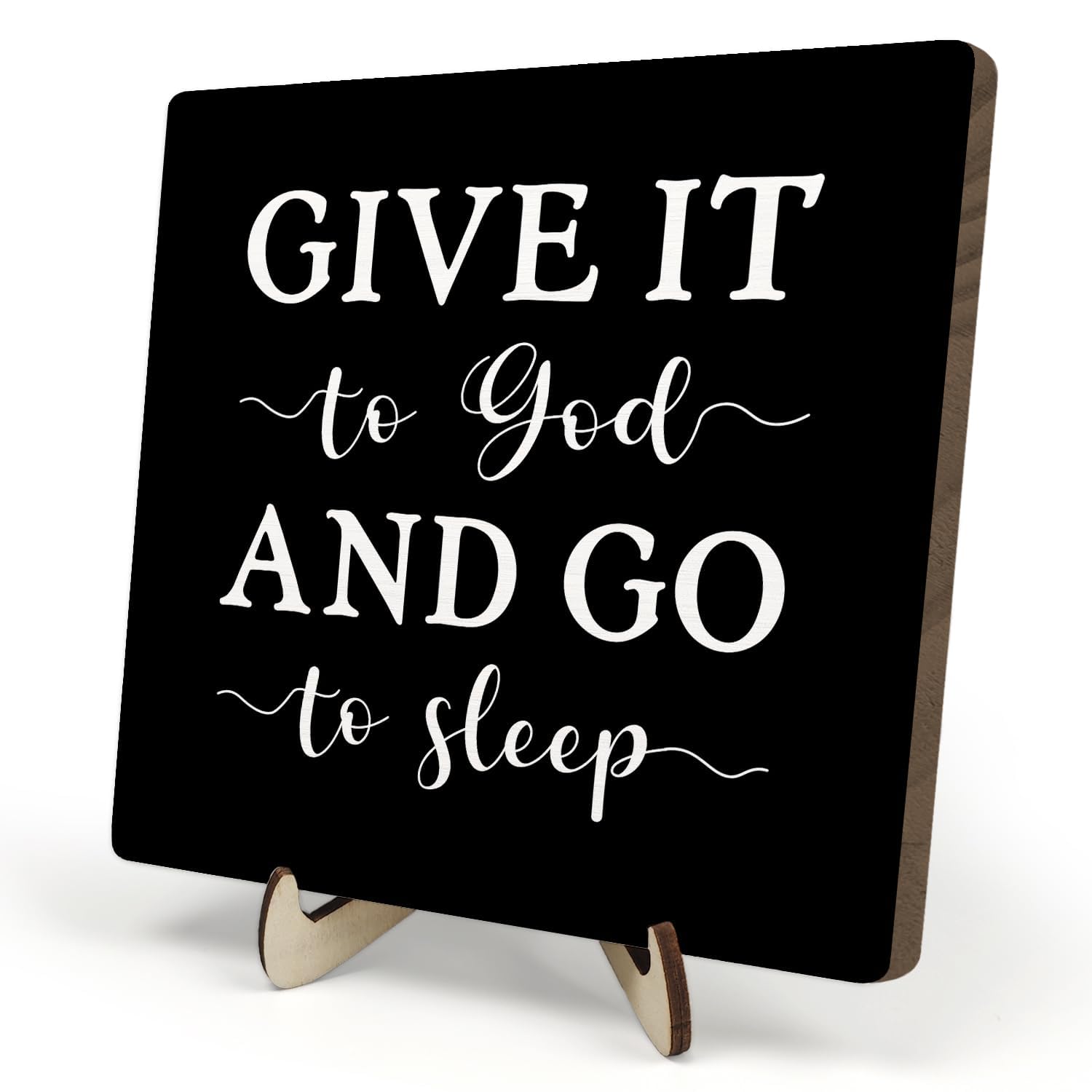 Give It to God and Go to Sleep Sign, Decorative Wooden Plaque Sign for Bedroom, Inspirational Christian Wooden Plaque Sign for Home Bedroom living Room Desk Table Shelf Decor (Black, 5.9x5.9inches)