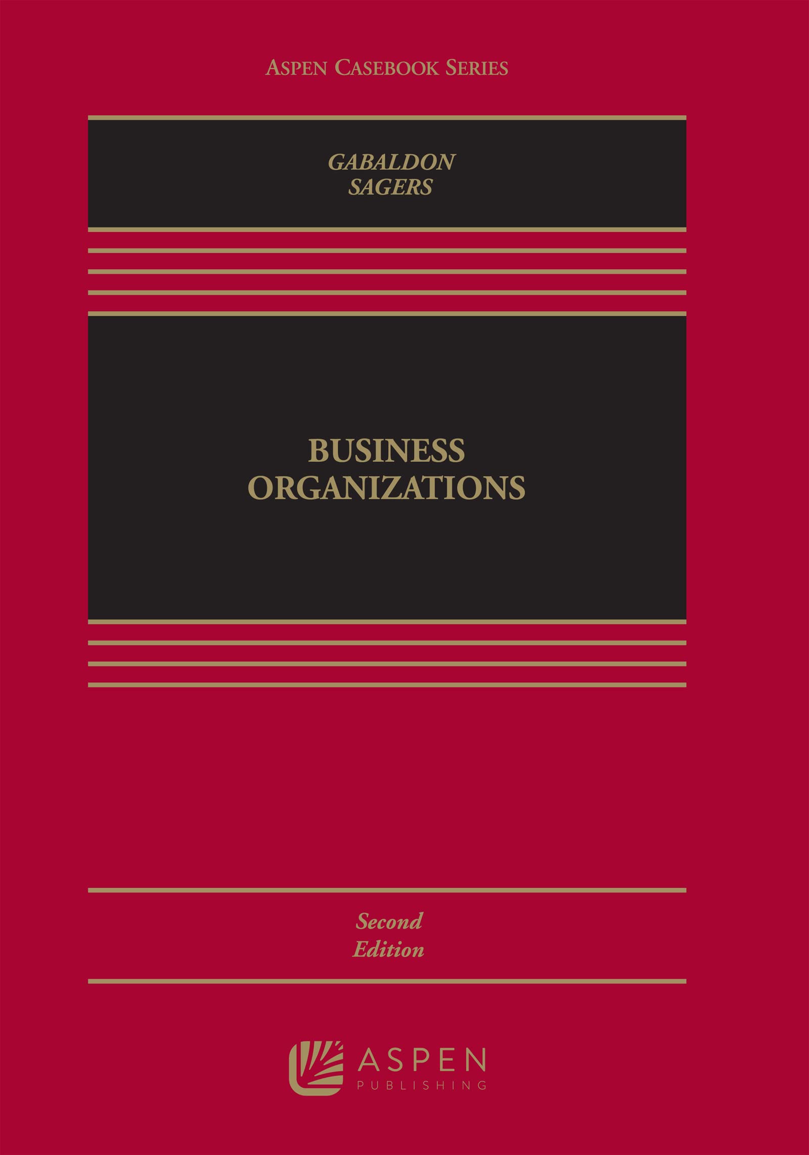 Business Organizations (Aspen Casebook Series)