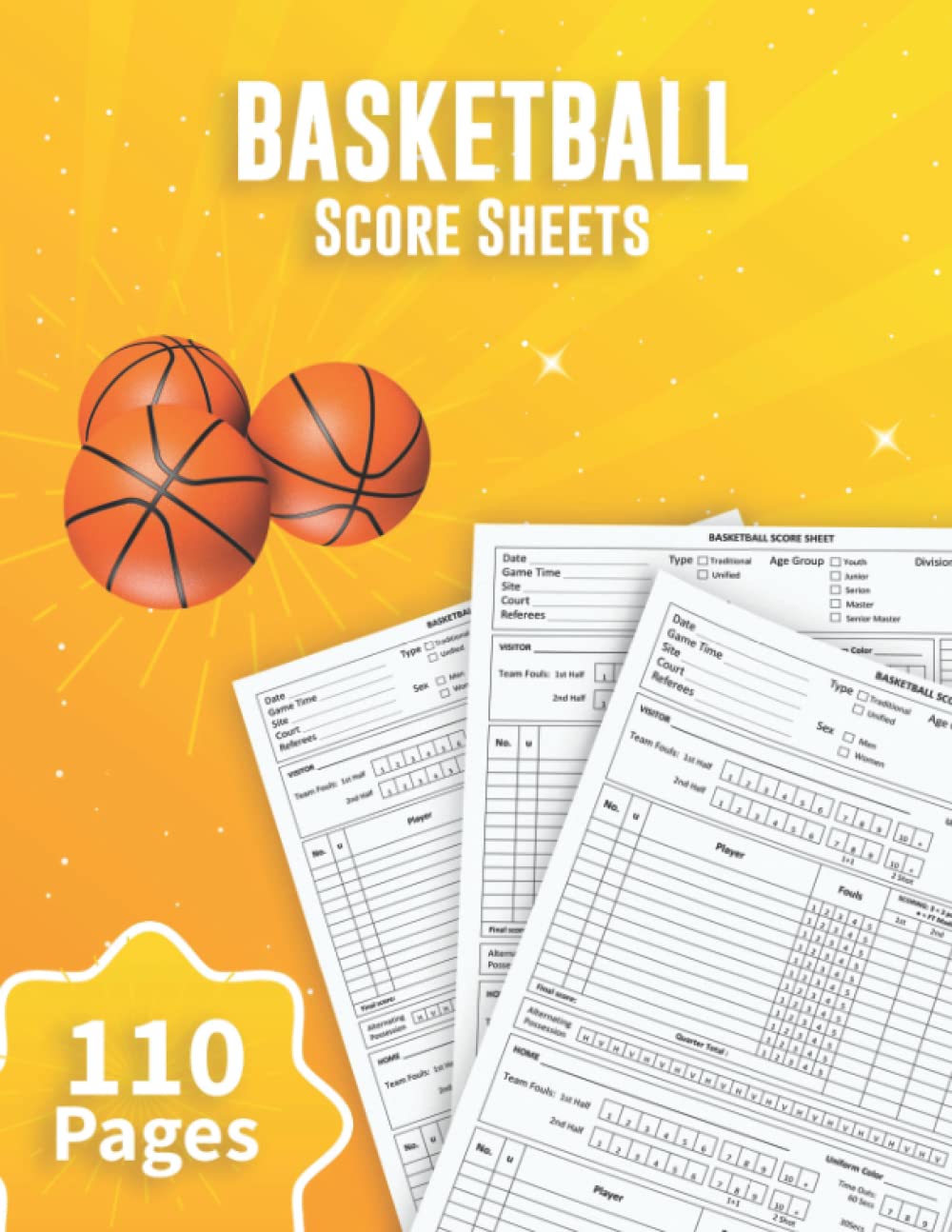 Basketball Score Sheets: Basketball Score Book | 110 Score Sheets with ...